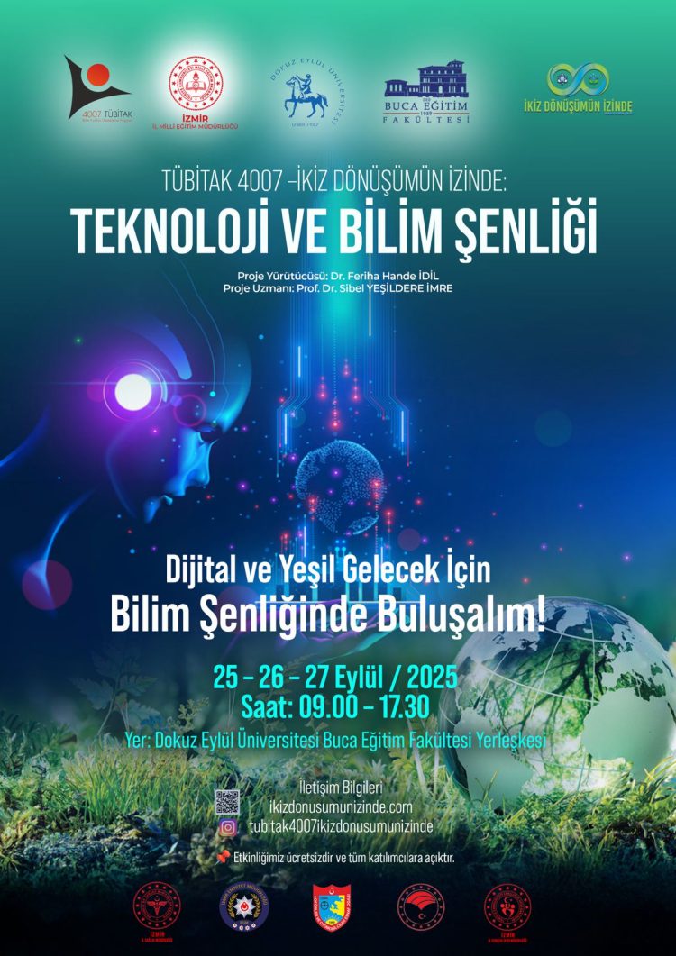 İkiz Dönüşümün İzinde: Teknoloji ve Bilim Şenliği İçin İzmir'de Buluşma